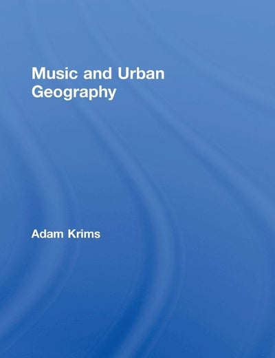 Music and Urban Geography