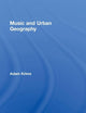 Music and Urban Geography