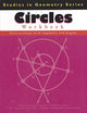 Circles: Relationships with Segments and Angles (Studies in Geometry)