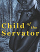 Child of the Servator