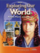 Exploring Our World, Student Edition (THE WORLD & ITS PEOPLE EASTERN)