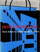 Downtown, Inc. : How America Rebuilds Cities