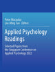 Applied Psychology Readings: Selected Papers from the Singapore Conference on Applied Psychology 2022