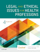 Legal and Ethical Issues for Health Professions