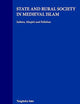 State and Rural Society in Medieval Islam: Sultans, Muqta‘s and Fallahun (Islamic History and Civilization, 17)
