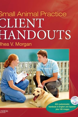 Small Animal Practice Client Handouts