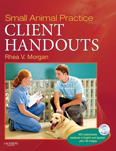 Small Animal Practice Client Handouts