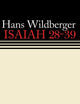 Isaiah 28-39: Continental Commentaries