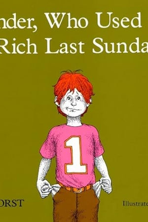 Alexander, Who Used to Be Rich Last Sunday