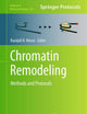 Chromatin Remodeling: Methods and Protocols (Methods in Molecular Biology, 833)