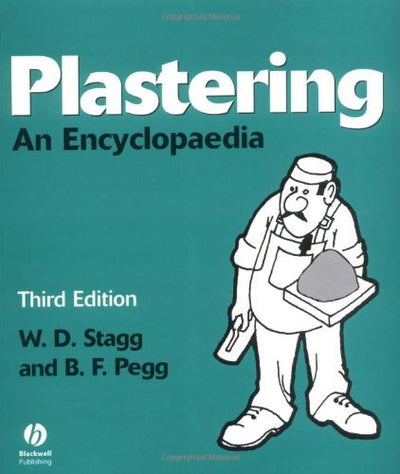 Plastering: An Encyclopaedia
