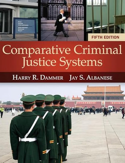 Comparative Criminal Justice Systems