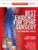 Best Evidence for Spine Surgery: 20 Cardinal Cases (Expert Consult - Online and Print)