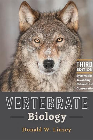Vertebrate Biology: Systematics, Taxonomy, Natural History, and Conservation
