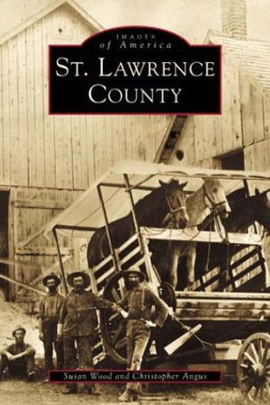 St. Lawrence County (NY) (Images of America)
