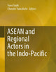 ASEAN and Regional Actors in the Indo-Pacific