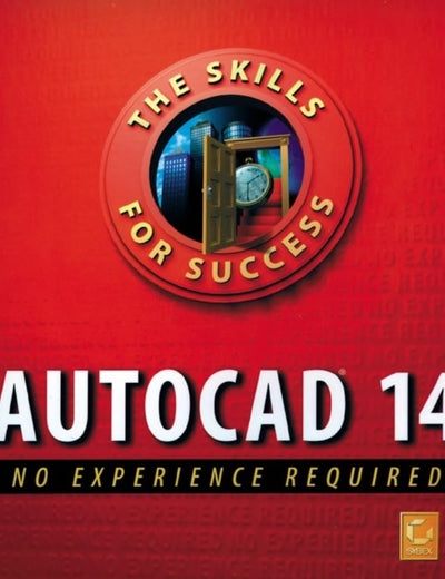 Autocad 14: No Experience Required