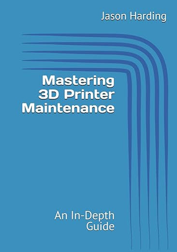 Mastering 3D Printer Maintenance: An In-Depth Guide