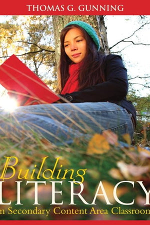 Building Literacy in Secondary Content Area Classrooms