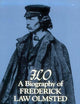 F.L.O.: A Biography of Frederick Law Olmsted