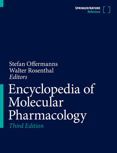Encyclopedia of Molecular Pharmacology