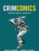 CrimComics Issue 6: Subcultural Theories