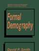 Formal Demography (The Plenum Series on Demographic Methods and Population Analysis)