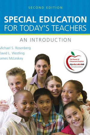 Special Education for Today's Teachers: An Introduction