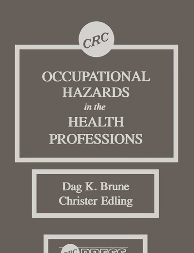 Occupational Hazards in the Health Professions