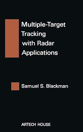 Multiple-Target Tracking with Radar Applications (Artech House Radar Library (Hardcover))