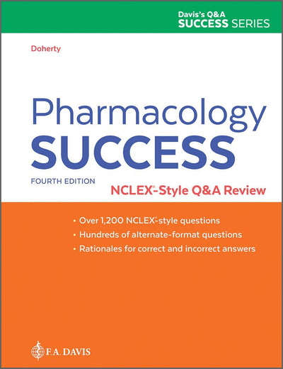 Pharmacology Success: NCLEX®-Style Q&A Review (Q&a Success)