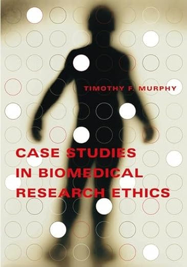 Case Studies in Biomedical Research Ethics (Basic Bioethics)