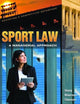 Sport Law: A Managerial Approach