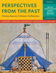 Perspectives from the Past: Primary Sources in Western Civilizations: From the Ancient Near East Through the Age of Absolutism (Volume 1)