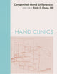Hand Clinics, Vol. 25, No. 2: Congenital Hand Differences