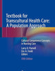 Textbook for Transcultural Health Care: A Population Approach: Cultural Competence Concepts in Nursing Care