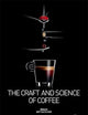 The Craft and Science of Coffee