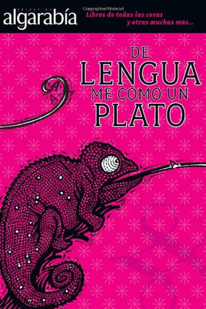 De lengua me como un plato (Spanish Edition)