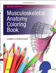 Musculoskeletal Anatomy Coloring Book