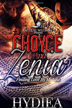 Choyce and Zenia, Finding Love By Mistake