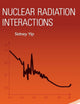 NUCLEAR RADIATION INTERACTIONS