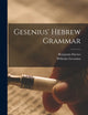 Gesenius' Hebrew Grammar