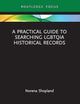 A Practical Guide to Searching LGBTQIA Historical Records (LGBTQ Histories)