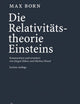 Die Relativitätstheorie Einsteins: Kommentiert und erweitert von Jürgen Ehlers und Markus Pössel (German Edition)