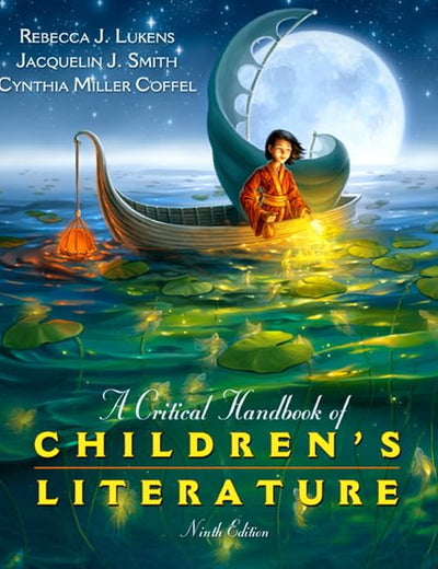Critical Handbook of Children's Literature, A