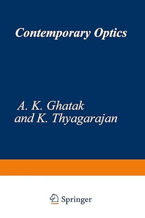 Contemporary Optics (Optical Physics and Engineering)
