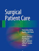 Surgical Patient Care: Improving Safety, Quality and Value
