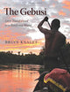 The Gebusi: Lives Transformed in a Rainforest World, Fourth Edition