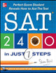 SAT 2400 in Just 7 Steps: Perfect-Score Student Reveals How to Ace the Test