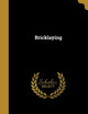 Bricklaying